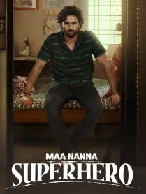 Maa Nanna Superhero FilmyFly 2025 Hindi Dubbed UNCUT 